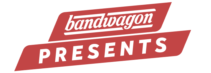 BandWagon Presents
