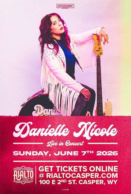 Danielle Nicole at The Rialto Casper
