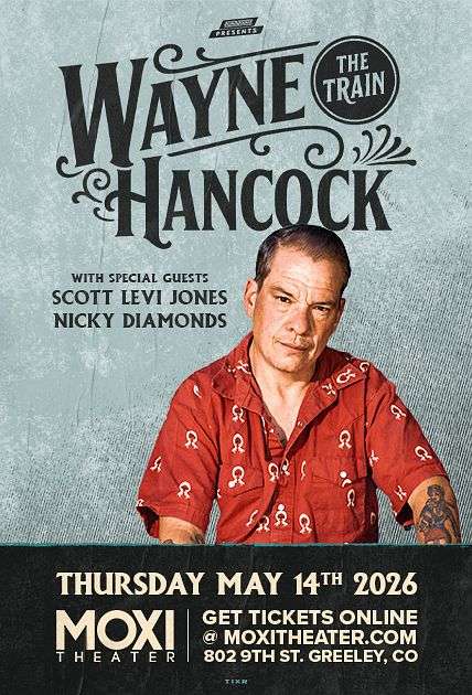 Wayne Hancock, Scott Levi Jones, Nicky Diamonds at Moxi Theater