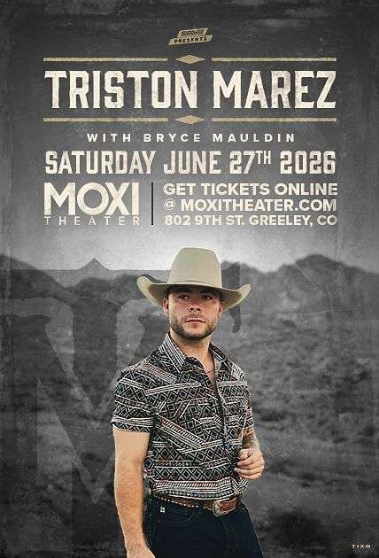 Triston Marez: Saddles & Spurs 2026 Tour (Greeley) at Moxi Theater